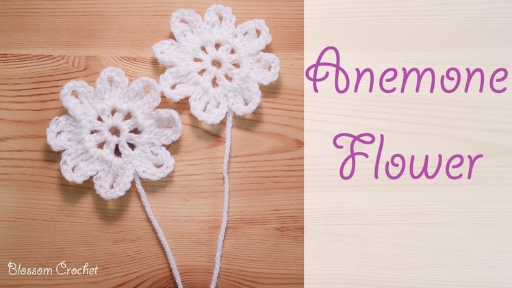 Simple Crochet Flower Series: Anemone