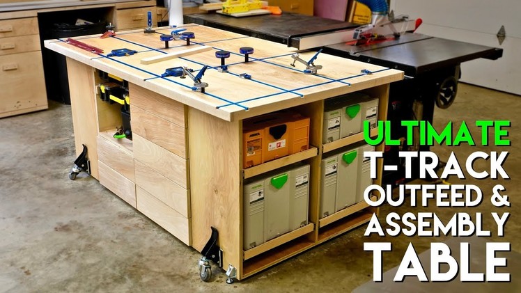 ULTIMATE T-Track Assembly & Outfeed Table. Workbench with Systainer Storage | How To Build