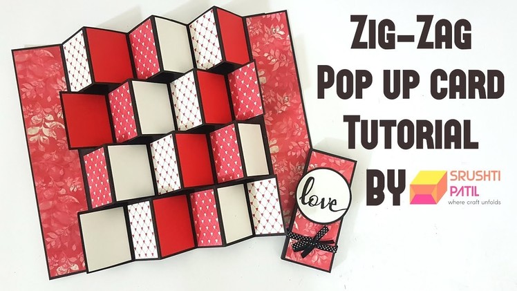 Zig zag pop up card Tutorial by Srushti Patil | Valentine special