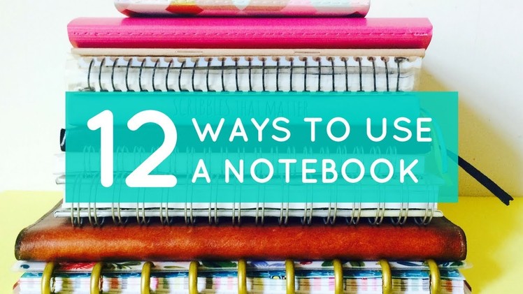 12 Ways to Use an Empty Notebook