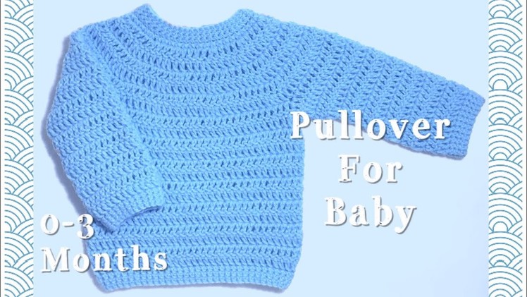Crochet pullover sweater for baby 0-3 months #112