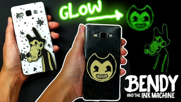 DIY BENDY and BORIS Phone Case | GLOWS in the dark!