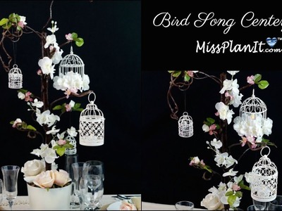DIY Bird Cage Wedding or Quinceanera Centerpiece | DIY Wedding Decorations | DIY Tutorial