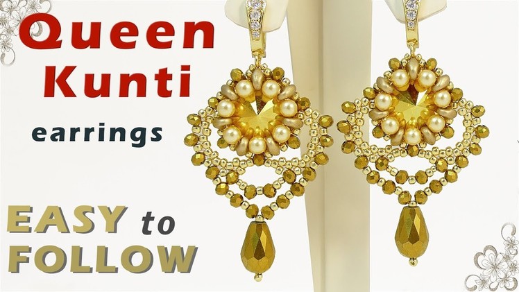 Earrings "Queen Kunti"  with 14 mm rivolis tutoial