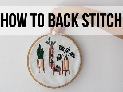 How to back stitch like a PRO!