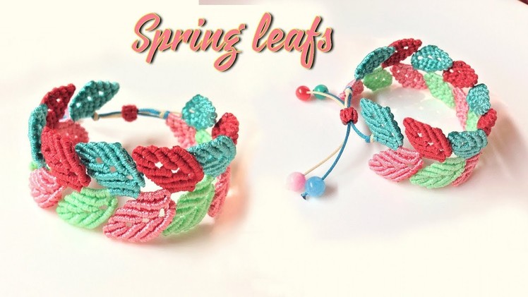 How to macrame: Spring leafs bracelet