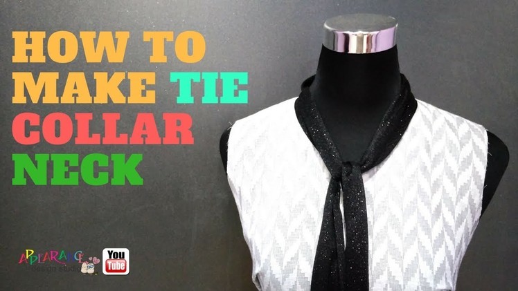 How to make Tie Collar neck