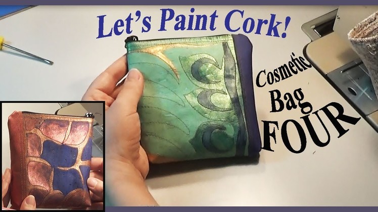 How to Paint Cork Fabric | Cosmetic Bag FOUR | 2 Prototypes | Zazu's Tutorials