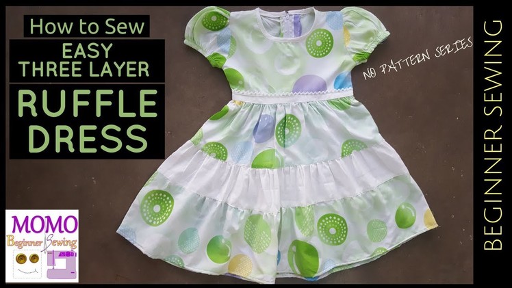 How to Sew: THREE LAYER RUFFLE DRESS