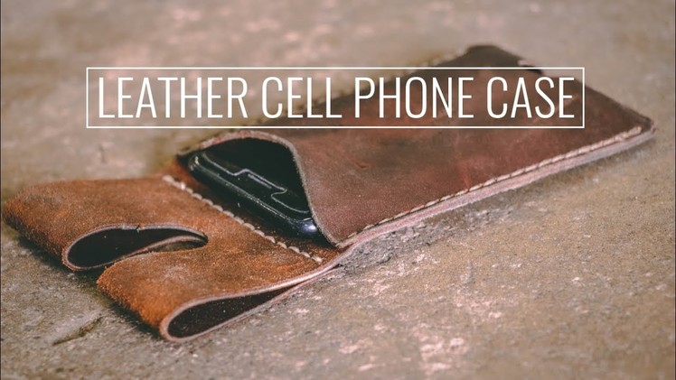Leather Cell Phone Case | How-To