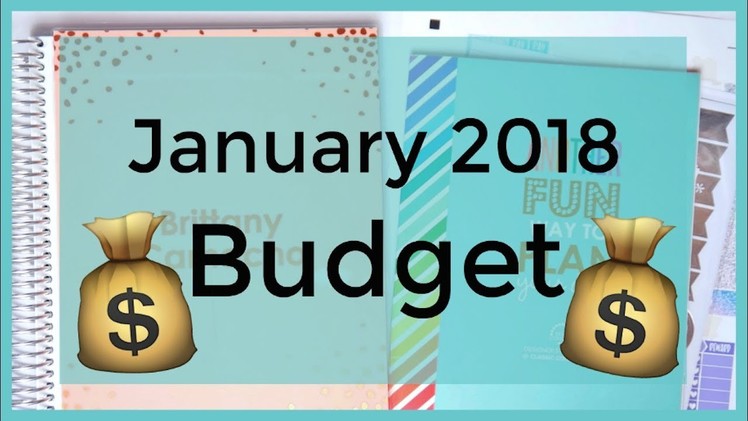 My 1st Budget Plan With Me! | 2018 January Budget