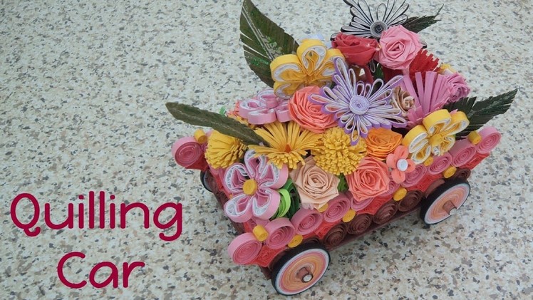 New On YouTube - Full Tutorial Of Quilling. Flowers Design Car Part-2 l Homemade Car. Vehicle