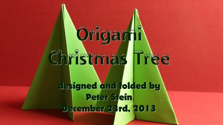 Origami Christmas Tree 2013