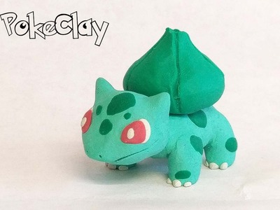 Pokemon Bulbasaur | Clay Tutorial | by PokeClay