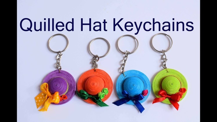 Quilled Hat Key Chain. How to make Quilling Key Chains. Quilling Hat