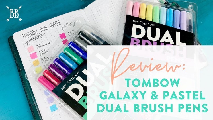 Review: Tombow Dual Brush Pens Pastel & Galaxy Sets!