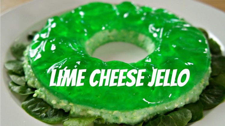Savory Lime Cheese Jello - You Made What?! - Retro Recipe