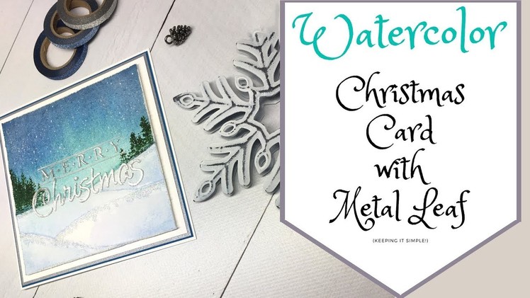 Simple Watercolor Christmas Card using Gansai Tambi Paints