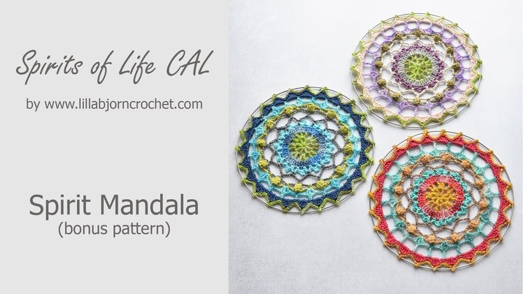 Spirits of Life CAL: crochet Mandala wall hanging (bonus pattern)