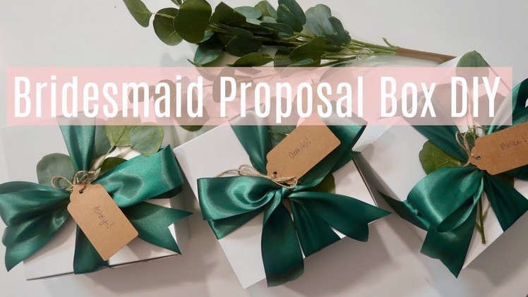 Will You Be My Bridesmaid? Luxury & Unique Gift Box Idea