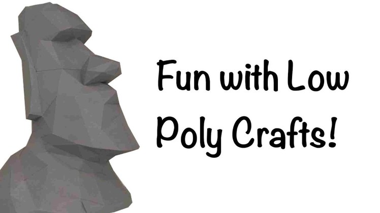 Building Low Poly Crafts!