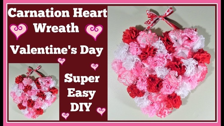 Carnation Heart???? Wreath for ????Valentines Day