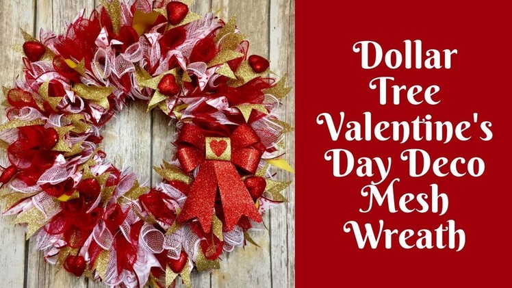 Dollar Tree Valentine's Day Crafts: Deco Mesh Wreath
