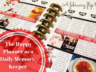 February 2016 Flip Through | Happy Planner As A Daily Memory Keeper