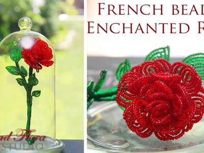 French beaded enchanted rose
