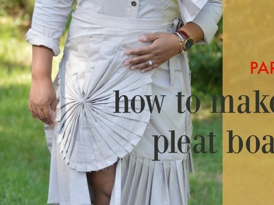 HOW TO MAKE A PLEATING BOARD AND CREATE PERFECT PLEATS  - part 1