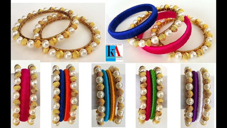 How to make designer pearl Bangles. without wraping silk thread bangles.water proof bangles