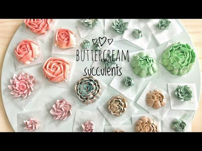 How to pipe buttercream succulents - terrarium cake decorating buttercream succulent piping tutorial