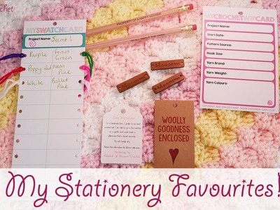 My Crochet Stationery & Finishing Touch Favourites!