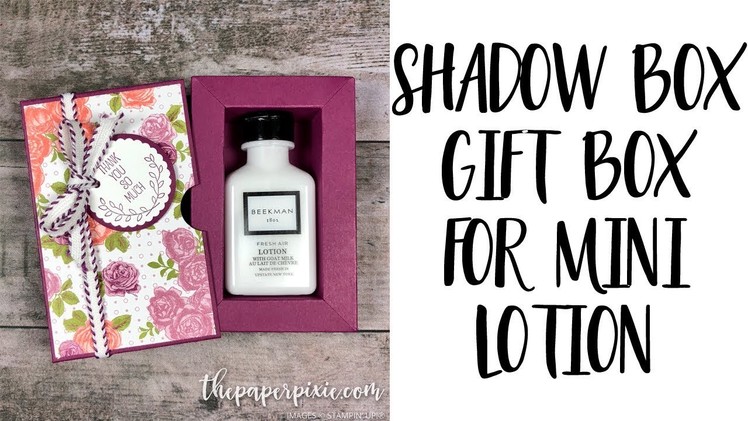 Shadow Box Gift Box for Mini Lotion
