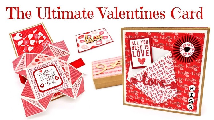 The Ultimate Valentines Card | Valentine's Series 2018