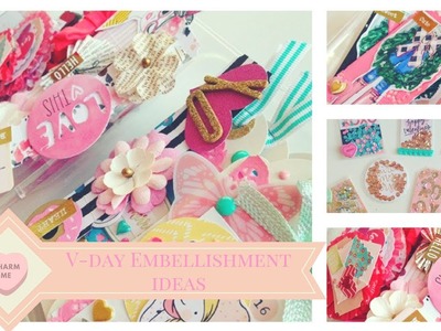 V-day Embellishment Ideas ❤️
