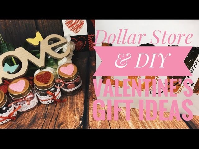 Valentine Day Gift Ideas | DIYs & Dollar Store