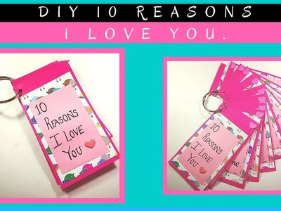 Valentine's Day Special : How to make 10 reasons I love You mini gift for your boyfriend,girlfriend.