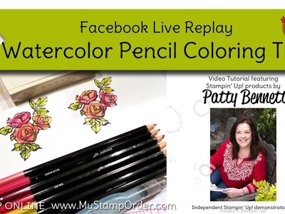 Watercolor Pencil Coloring Tips FB Live Replay with Patty Bennett