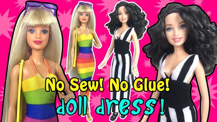 Barbie Dress Up - How to Make Easy No Sew Barbie Doll Dress