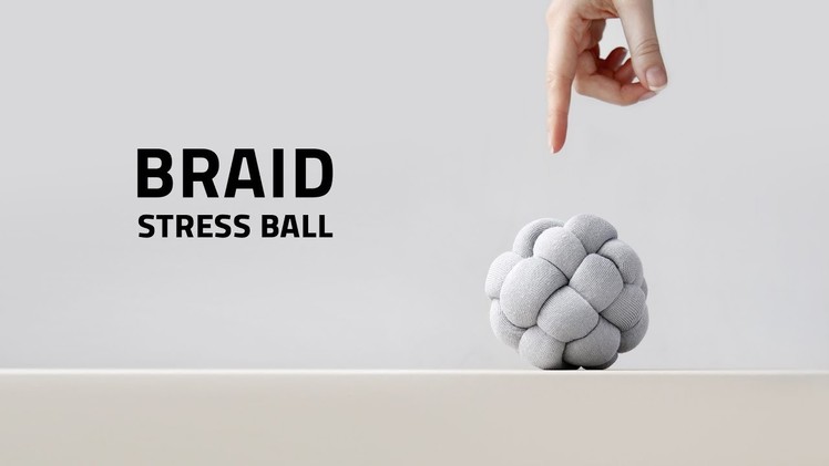 Braid Stress Ball