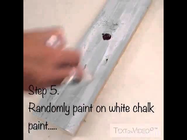 Chalk paint layered look. 