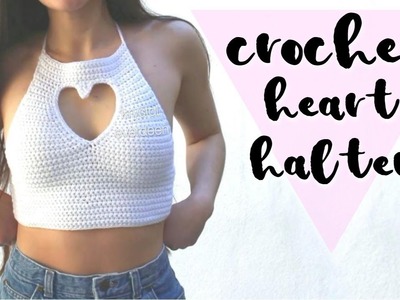Crochet Heart Halter ????. DIY Crochet Top Tutorial