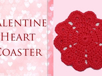 Crochet Valentine Heart Coaster || LaughLoveCreate