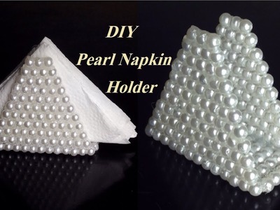 DIY | Pearl Tissue paper holder. Decorative show peace |