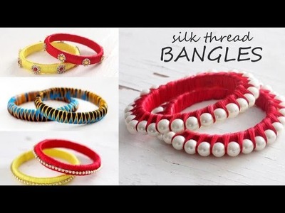 DIY Silk Thread Bangles
