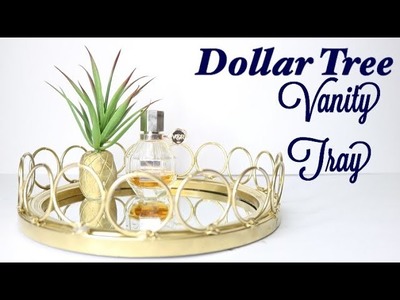 Dollar Tree DIY Mirrored Tray - DIY Vanity Tray