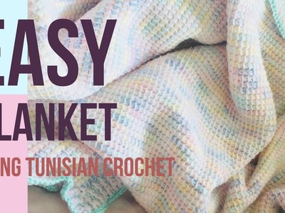 Easy Blanket Using Tunisian Crochet