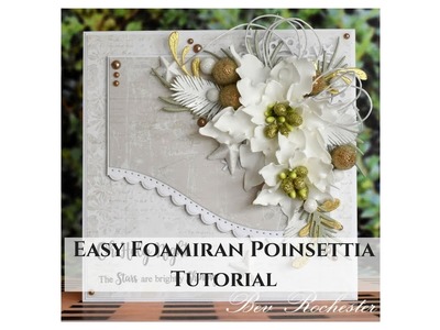 Easy Foamiran Poinsettia Tutorial