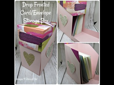 Gorgeous Drop Fronted Storage Box For Cards & Envelopes